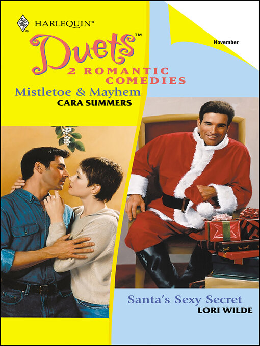 Title details for Mistletoe & Mayhem and Santa's Sexy Secret by Cara Summers - Available